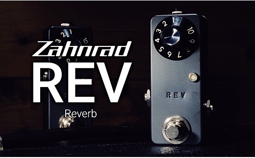 【 ギター 用 エフェクター 】Zahnrad REV | 音の樹工房 M92S04