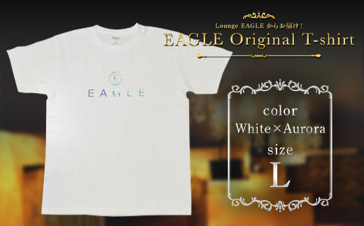 EAGLE Original T-shirt ホワイト×オーロラ Lサイズ 『Lounge EAGLE』 山形県 南陽市 [1767-3] 640498 - 山形県南陽市