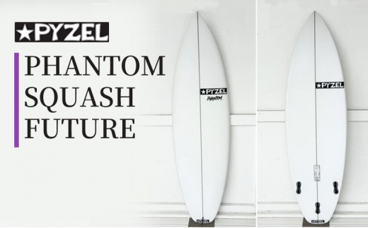 PHANTOM SQUASH FUTURE パイゼル サーフボード サーフィン 江の島 江ノ島 藤沢市 神奈川県 5'6" 1430653 - 神奈川県藤沢市
