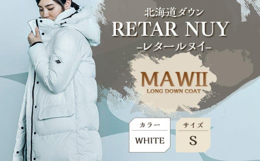 ＜WOMEN＞北海道ダウン：RETAR NUY/レタールヌイ［MAW 2］LONG DOWN COAT ［WHITE/Sサイズ］