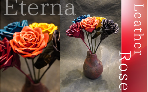 [選べる5色]Eterna -Leather Rose- / 国産 革 レザー ローズ バラ 造花 アートフラワー 小物 インテリア 記念日 プレゼント 奈良県 葛城市[area001]