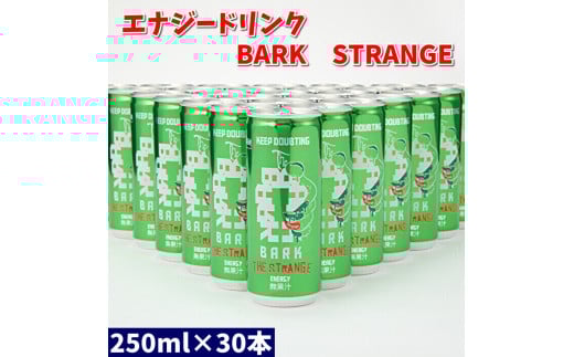 915 エナジードリンク BARK STRANGE 1ケース(30本) 1417676 - 岐阜県各務原市