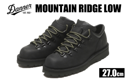 DANNER 紳士靴 マウントリッヂ ロー BLACK【27.0cm】 [STUMPTOWN渋谷店 石川県 志賀町 sk17jkf70292-6] 靴 くつ レザー 革 軽量 ブラック 黒 ABCマート エービーシーマート