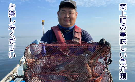 地域おこし協力隊OBの漁師が、築上町の海の幸をお届けします。