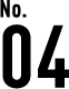 No.04