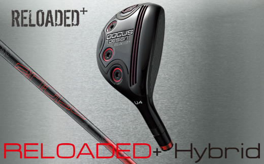 RELOADED+ ユーティリティ Slugger T2 HY シャフト 装着モデル