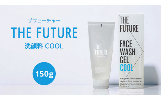 THE FUTURE ( ザフューチャー ) 洗顔料 COOL 150g 男性化粧品 フェイス ...
