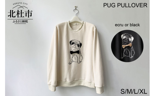 PUG PULLOVER【サイズ：S/M/L/XL】【色：ecru/black】 - 山梨県北杜市